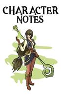 Character Notes