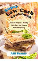 Super Low Carb Cookbook