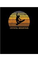 Crystal Mountain: WashingtonNotebook With Lined Wide Ruled White Paper For Work, Home or School. Note Book Composition Journal For Snowboarding Fans. Back To School N