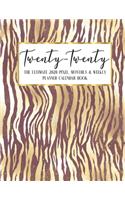 Twenty - Twenty The Ultimate 2020 Pixel Monthly & Weekly Planner Calendar Book