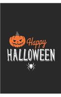 Happy Halloween: Happy Halloween Notebook, Trick Or Treat Supplies, Draw and Write Journal, Ruled Writing Paper