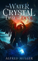 Water Crystal Deal with the Devil