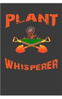 Plant Whisperer