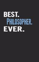 Best. Philosopher. Ever.: Blank Lined Notebook Journal