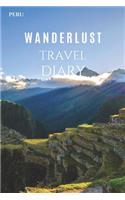 Peru Wanderlust Travel Diary