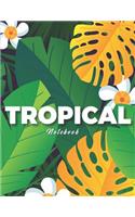 Tropical Notebook: for School, College, Work, Business Notes, Personal Journaling, Planning, Hand Lettering... Perfect Gift / Present (120 wide ruled pages, Letter Siz