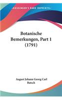 Botanische Bemerkungen, Part 1 (1791)