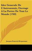 Idee Generale de L'Astronomie, Ouvrage a la Portee de Tout Le Monde (1769)