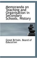 Memoranda on Teaching and Organisation in Secondary Schools. History