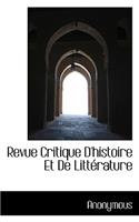 Revue Critique D'Histoire Et de Litterature