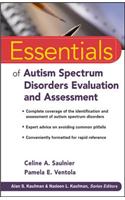 Essentials of Autism Spectrum Disorders Evaluation and Assessment