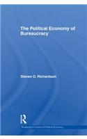 The Political Economy of Bureaucracy