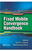 Fixed Mobile Convergence Handbook