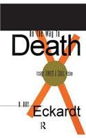On the Way to Death