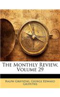 The Monthly Review, Volume 29