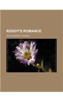 Roddy's Romance: (English)