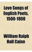 Love Songs of English Poets, 1500-1800