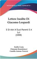 Lettere Inedite Di Giacomo Leopardi