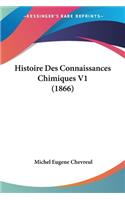 Histoire Des Connaissances Chimiques V1 (1866)