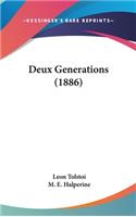 Deux Generations (1886)