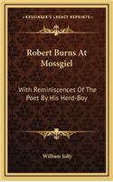 Robert Burns at Mossgiel