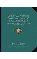 Christ as Prophet, Priest, and King V2