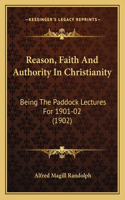 Reason, Faith and Authority in Christianity