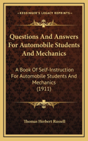 Questions and Answers for Automobile Students and Mechanics