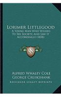 Lorimer Littlegood
