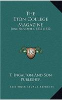 The Eton College Magazine