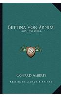 Bettina Von Arnim