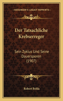 Der Tatsachliche Krebserreger