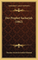Der Prophet Sacharjah (1862)