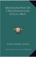 Monographie De L'Erythroxylon Coca (1861)