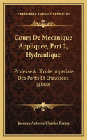 Cours De Mecanique Appliquee, Part 2, Hydraulique