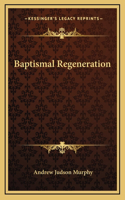 Baptismal Regeneration