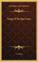 Voyage Of The Paper Canoe