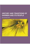 History and Traditions of Darwen and Its People