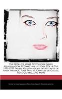 The World's Most Notorious Failed Assassination Attempts in History, Vol. 4: The 1951-1970 Failed Assassinations of Attempts of Andy Warhol, Pope Paul VI, Charles de Gaulle, Fidel Castro, and More
