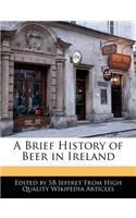 A Brief History of Beer in Ireland