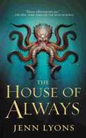 The House of Always