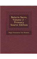 Batavia Sacra, Volume 2