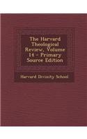 The Harvard Theological Review, Volume 14 - Primary Source Edition