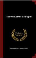 The Work of the Holy Spirit