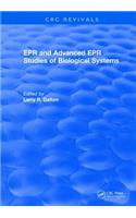 EPR and Advanced EPR Studies of Biological Systems