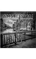 Amsterdam Monochrome Highlights 2017: Black and White Flair of a Unique Town(Calvendo Places)