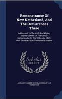 Remonstrance Of New Netherland, And The Occurrences There