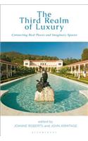 The Third Realm of Luxury: Connecting Real Places and Imaginary Spaces