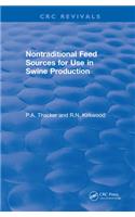 Non-Traditional Feeds for Use in Swine Production (1992)