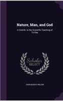 Nature, Man, and God
